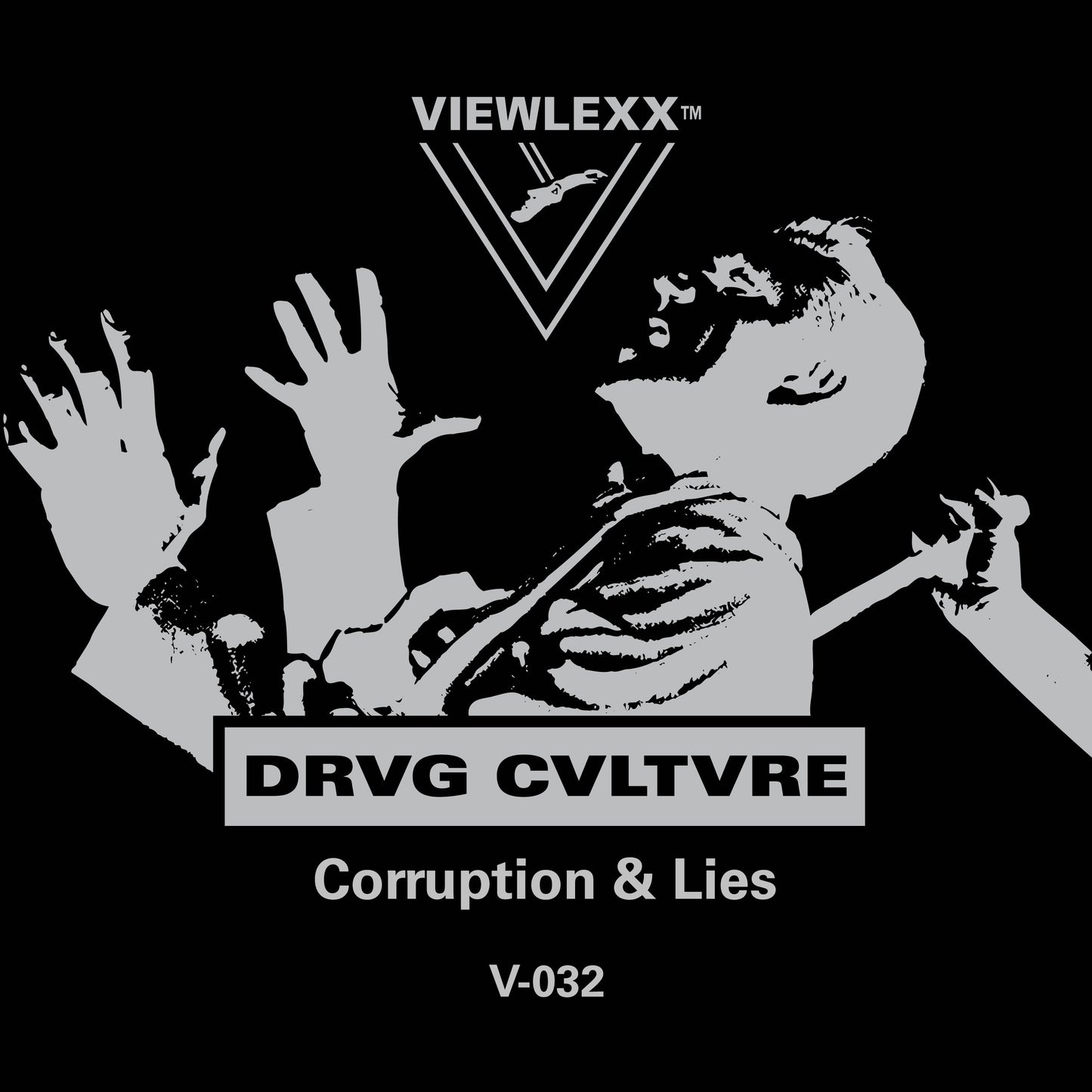 Viewlexx V-032 Drvg Cvltvre - Corruption & Lies (12")